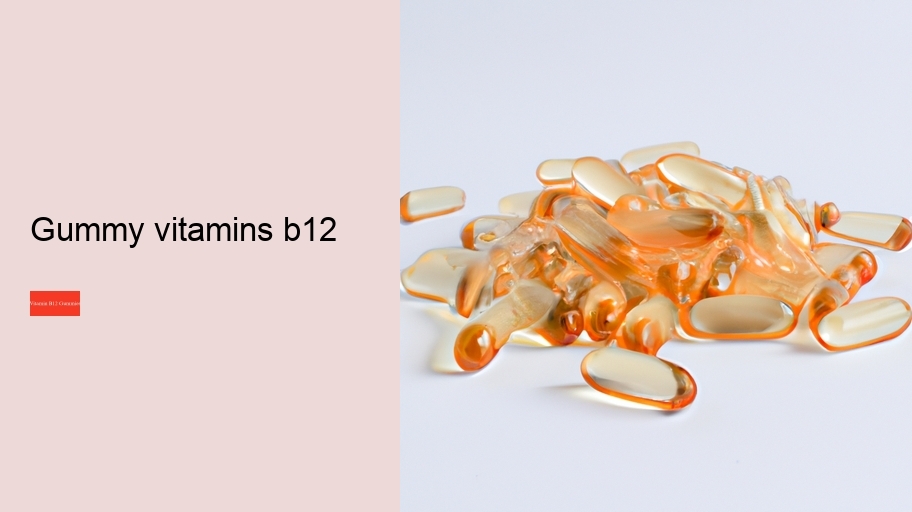 gummy vitamins b12