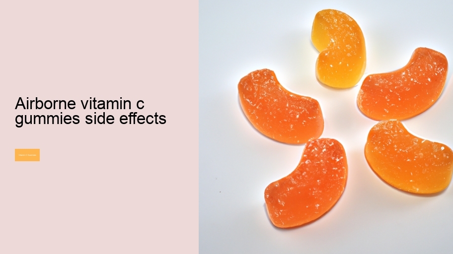 airborne vitamin c gummies side effects