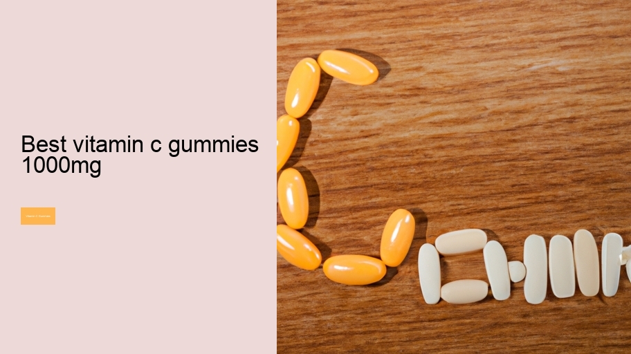 best vitamin c gummies 1000mg