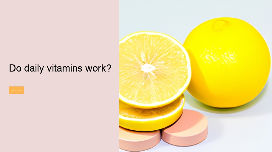 Do daily vitamins work?