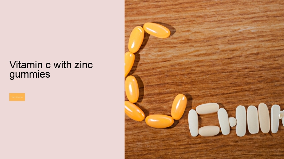 vitamin c with zinc gummies