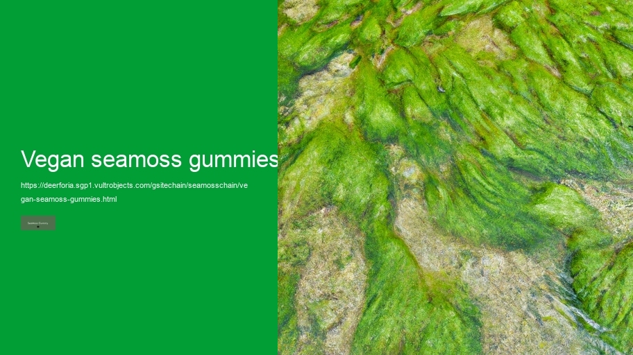 vegan seamoss gummies